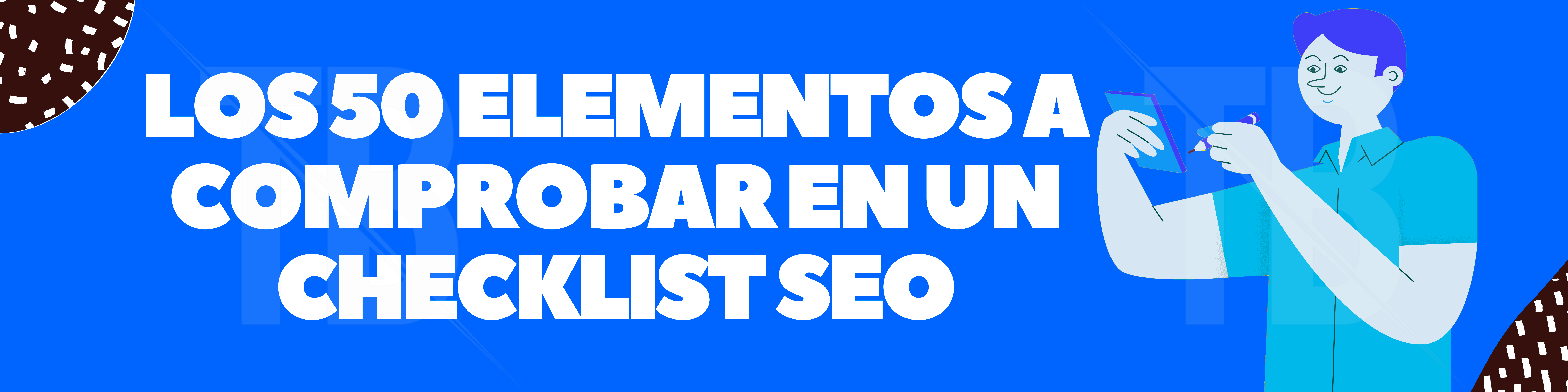 50 elementos a comprobar en un checklist seo