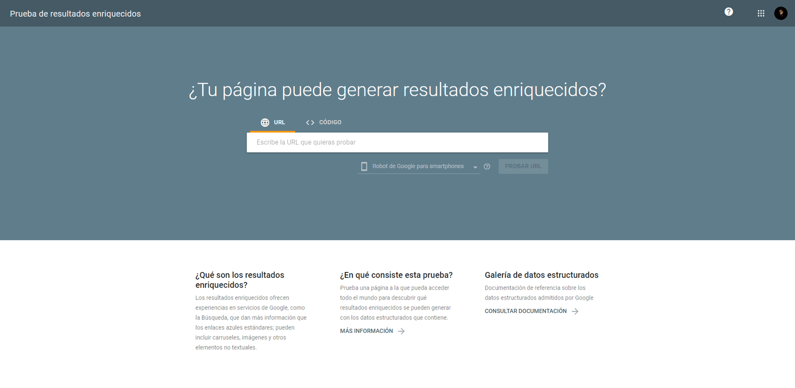 Probador de datos estructurados de Google o Prueba de resultados enriquecidos.