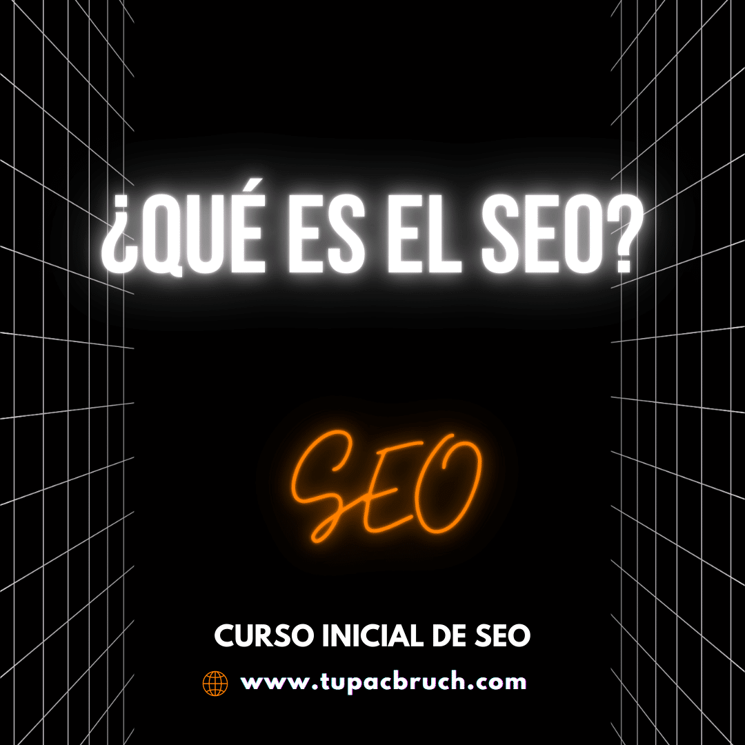Qué es el SEO Qué es el SEO