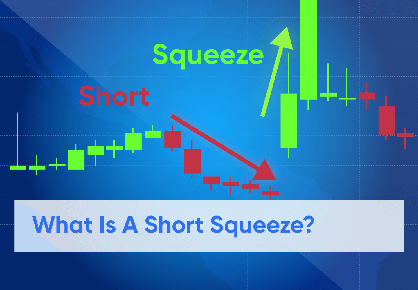 ¿qué es un short squeeze?